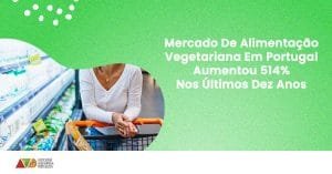 mercado vegetariano aumentou 513 porcento