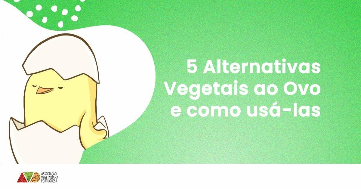 5 Alternativas Vegetais ao Ovo e Como Usa las 1