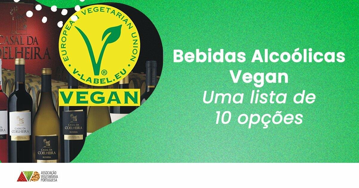 Bebidas Alcoólicas Vegan uma lista de 10 opções