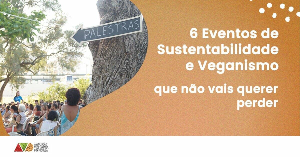 6 eventos de sustentabilidade e veganismo (1)